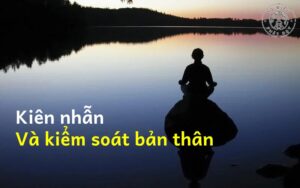 kiên nhẫn và kiểm soát bản thân