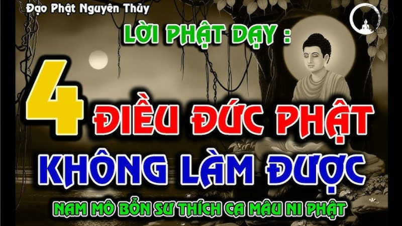 4 điều đức phật không làm được