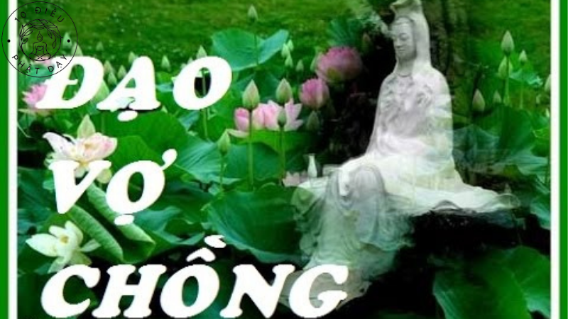 5 điều phật dạy vợ chồng